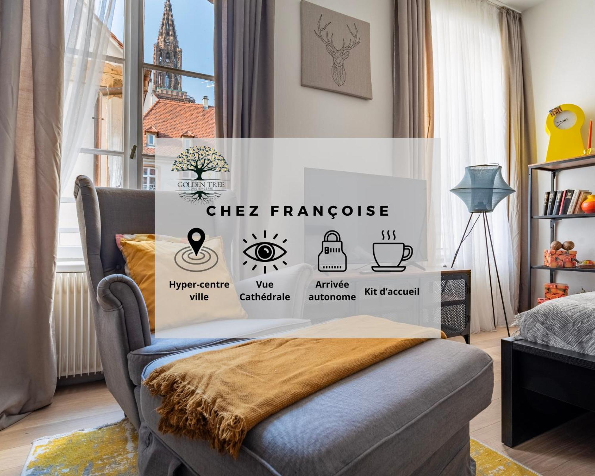 Chez Francoise - Hyper-Centre, Vue Cathedrale Apartman Strasbourg Kültér fotó